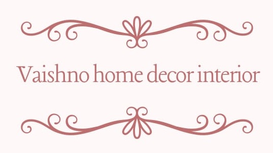 Vaishno Home Decor Interior